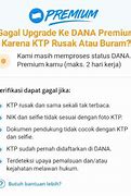 Gagal Upgrade Dana Premium Karena Ktp Sudah Terdaftar